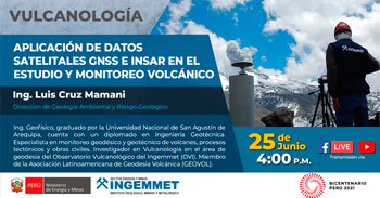 INGEMMET presenta, aplicación de datos satelitales GNSS e INSAR en el estudio y monitoreo volcánico
