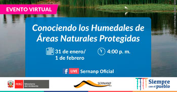 SERNANP te invita a conocer los humedales de áreas naturales protegidas
