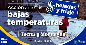 (Webinar Gratuito) SENAMHI: Acción ante las bajas temperaturas en Tacna y Moquegua