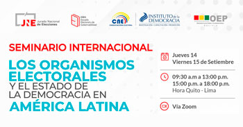 Seminario Internacional "Los organismos electorales y el estado de la democracia en américa latina"