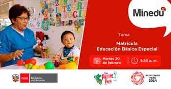 Evento online gratis "Matrícula Educación Básica Especial" del MINEDU
