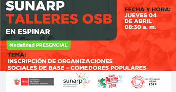 Capacitación  presencial gratis Inscripción de organizaciones sociales de base - comedores populares de la SUNARP