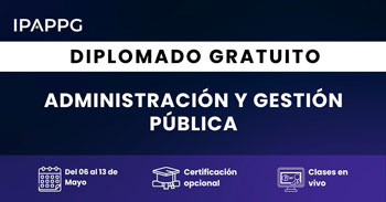 Diplomado online gratuito en "Administración y Gestión Pública" del IPAPPG