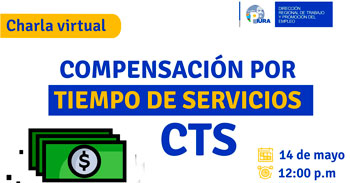  Charla  online gratis "Compensación por tiempo de servicios CTS" de la DRTPE Piura