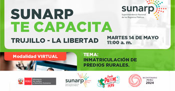 Charla online gratis "Inmatriculación de predios rurales" de la SUNARP