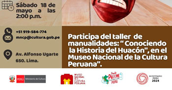 Taller presencial "Conociendo la Historia del Huacón" del Ministerio de Cultura