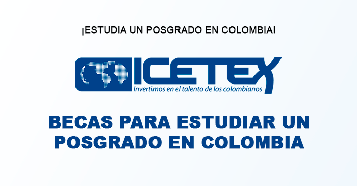  Becas Colombia 2024 - Convocatoria ICETEX para peruanos