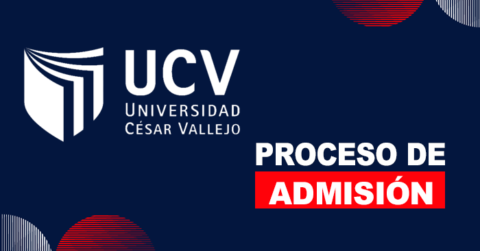  Admisión 2024 (UCV) Universidad César Vallejo