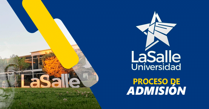Admisión 2024 ULASALLE - Examen de ingreso a la Universidad La Salle 