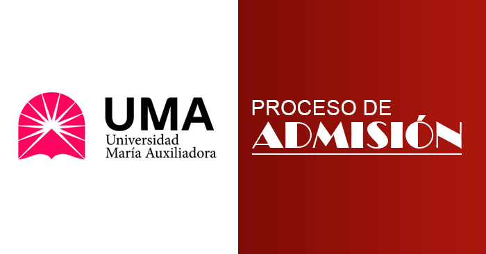 Admisión 2024 UMA - Examen de ingreso a la Universidad María Auxiliadora 