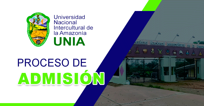 Admisión 2024-I UNIA - Universidad Intercultural de la Amazonía 