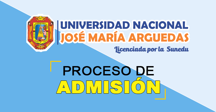 Admisión 2024-I UNAJMA - Universidad José María Arguedas 