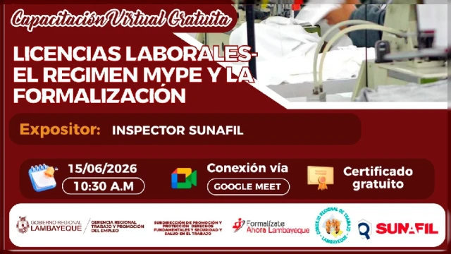  Capacitación VIRTUAL Gratis - "Licencias Laborales - El Régimen MYPE y la Formalización" (GRTPE) Lambayeque