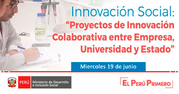 (Charla) MIDIS: Proyectos de innovación colaborativa entre empresa, universidad y Estado
