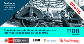 (Seminario Gratuito) MINCETUR: Oportunidades de financiamiento para la internacionalización de las MYPES