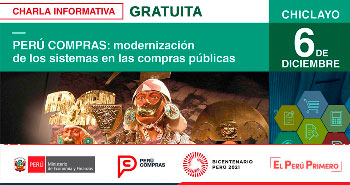(Charla Gratuita) PERÚ COMPRAS:  Modernización de los Sistemas en las Compras Públicas, Chiclayo
