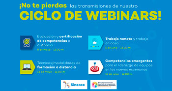 Sineace ofrece Ciclo de Webinars Gratuitos sobre certificación de competencias y trabajo a distancia