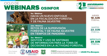 (Ciclo de Webinars) OSINFOR: Contribuyendo a construir la gobernanza forestal y fauna silvestre 