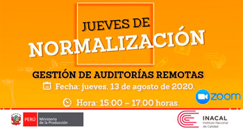 (Jueves de Normalización) INACAL: Gestión de Auditorías Remotas