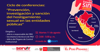 (Ciclo de Conferencias) SERVIR: Prevención, investigación y sanción del hostigamiento sexual en las entidades públicas