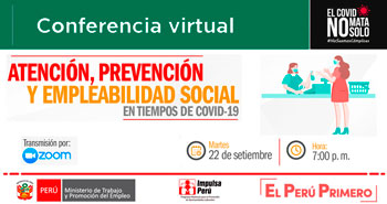 Conferencia Virtual Gratuito: Atención, prevención y empleabilidad social en tiempos de Covid-19