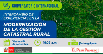 (Conversatorio Internacional Gratuito) MINAGRI: Modernización de la gestión catastral rural
