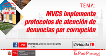 Expertos a tu servicio: MVCS implementa protocolos de atención de denuncias por corrupción
