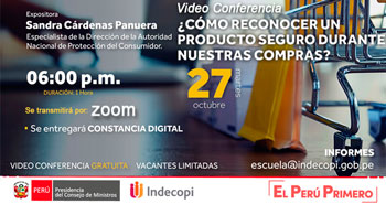 (Video Conferencia Gratuita) INDECOPI: ¿Cómo reconocer un producto seguro durante nuestras compras?