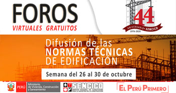 SENCICO Ofrece foros Virtuales Gratuito de Normas Técnicas de Edificación