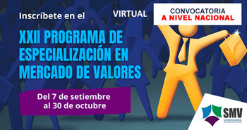 SMV lanza PROGRAMA DE ESPECIALIZACIÓN EN MERCADO DE VALORES para estudiantes y recién egresados