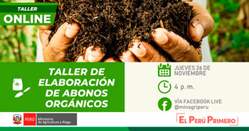 (Taller Online Gratuito) MINAGRI: Taller de Elaboración de Abonos Orgánicos