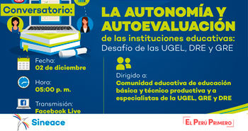 (Conversatorio Virtual Gratuito) SINEACE: La autonomía y la autoevaluación de las instituciones EBR