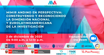 (Seminario Virtual) CONCYTEC: Mimir Andino en Perspectiva: Construyendo y reconociendo la dimensión nacional