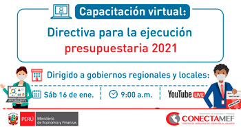 (Capacitación Virtual) MEF: Directiva para la ejecución presupuestaria 2021