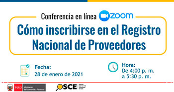 (Conferencia en Línea) OSCE: Cómo inscribirse en el registro nacional de proveedores