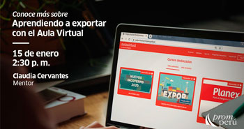 (Taller Virtual) PROMPERÚ: Aprendiendo a Exportar con el Aula Virtual