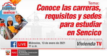 (transmisión en vivo) Vivienda: Conoce las carreras, requisitos y sedes para estudiar en Sencico