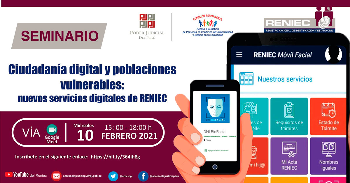 (Seminario Virtual) RENIEC: Ciudadanía digital y poblaciones vulnerables: Nuevos servicios digitales del RENIEC
