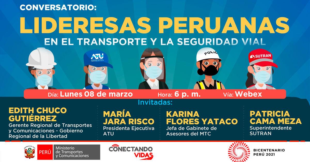 (Conversatorio Virtual) MTC: Lideresas Peruanas en el Transporte y la Seguridad Vial
