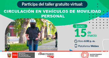 (Taller Virtual Gratuito) MTC: Circulación en Vehículos de Movilidad Personal