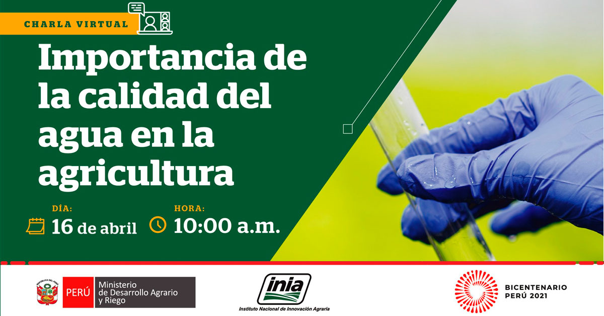(Charla Virtual) INIA: Importancia de la calidad del agua en la agricultura