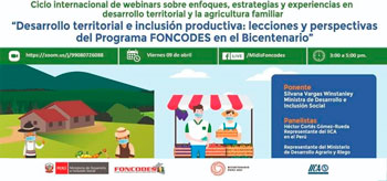(Ciclo de Webinars) MIDIS: Desarrollo territorial e inclusión productiva del Programa FONCODES en el Bicentenario