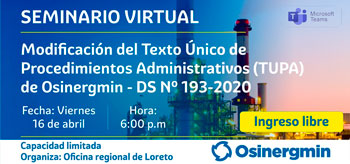 Seminario Virtual Gratuito: Modificación del Texto Único de Procedimientos Administrativos de Osinergmin-DSN°193-2020
