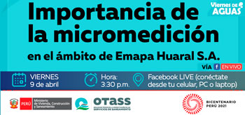 Transmisión en Linea: Importancia de la micromedición en el ámbito de Emapa Huaral S.A.
