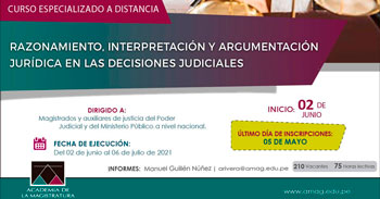 (Curso Especializado a distancia) AMAG: Razonamiento e interpretación jurídica en decisiones judiciales