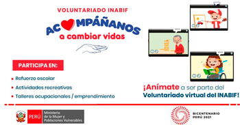 INABIF lanza la Convocatoria de Voluntariado 2021 acompáñanos a cambiar vidas