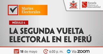 (Conferencia Académica) JNE: La Segunda Vuelta electoral en el Perú