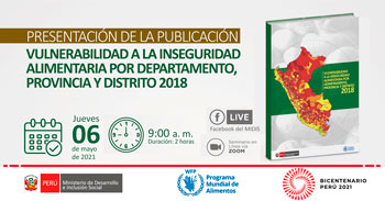 Presentación del Libro: Vulnerabilidad a la inseguridad alimentaria por departamento, provincia y distrito 2018