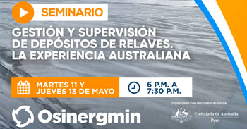 Seminario Virtual Gratuito: Gestión y supervisión de depósitos de relaves: La experiencia australiana