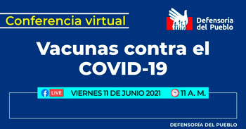 (Conferencia Gratuita) DEFENSORIA: Vacunas contra el COVID-19